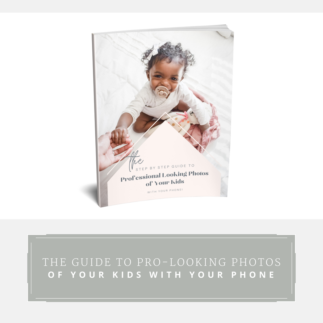 The Guide To Pro-Looking Photos Of Your Kids With Your Phone