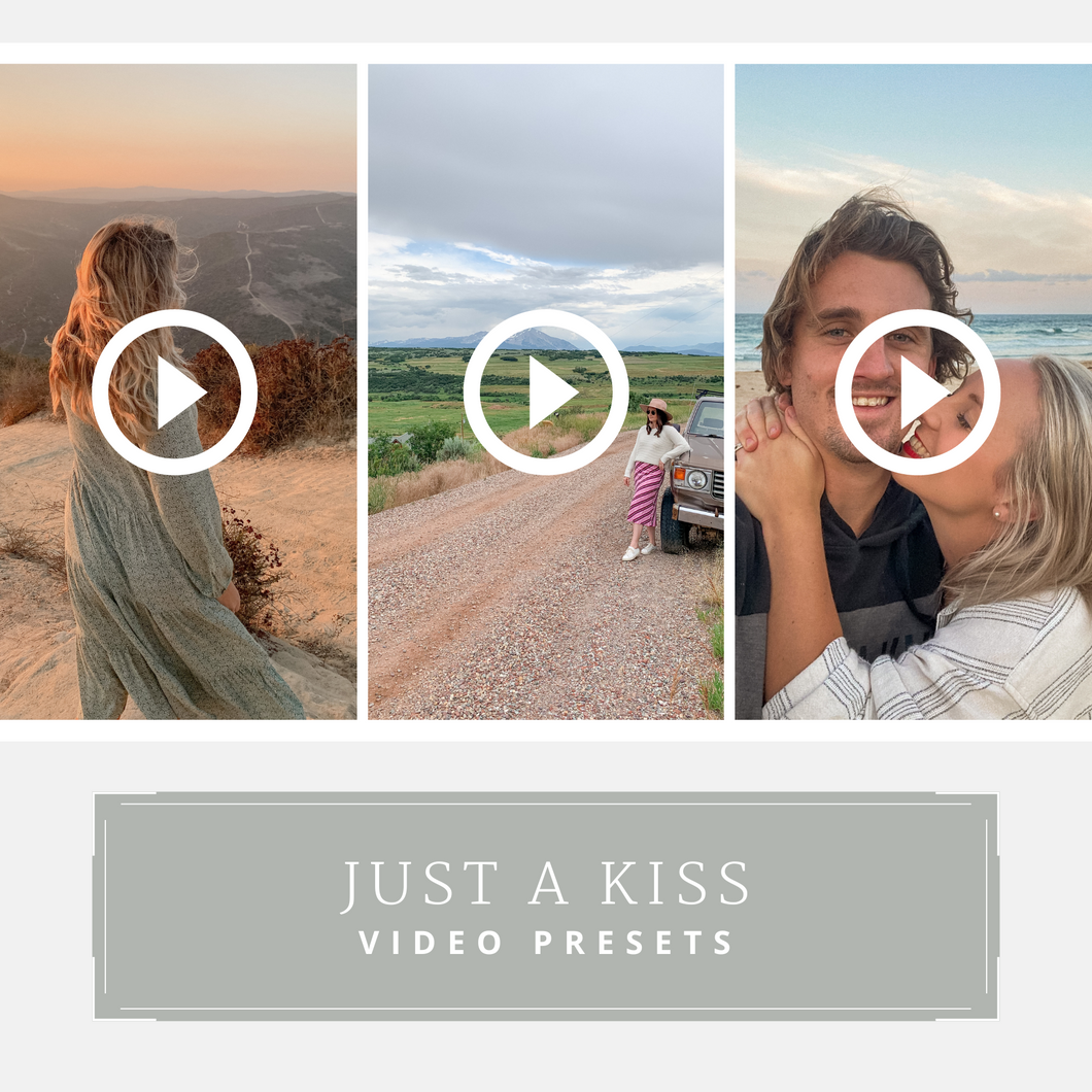 Just A Kiss Video Presets